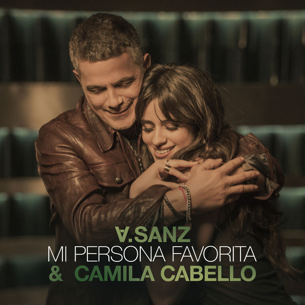 Alejandro Sanz & Camila Cabello – Mi Persona Favorita