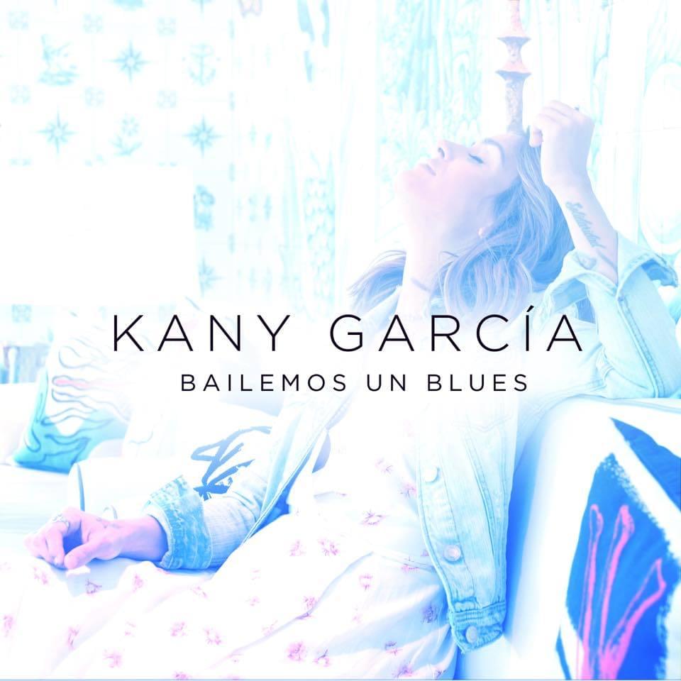 Kany Garcia – Bailemos un Blues