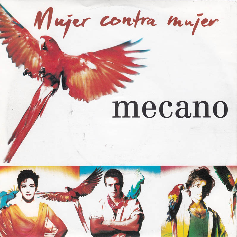 Mecano – Mujer Contra Mujer