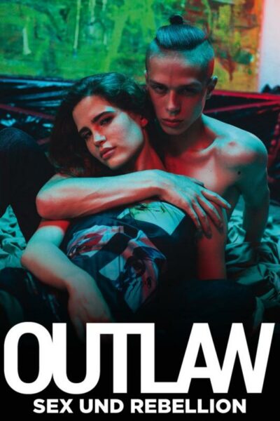 Outlaw – Sex und Rebellion