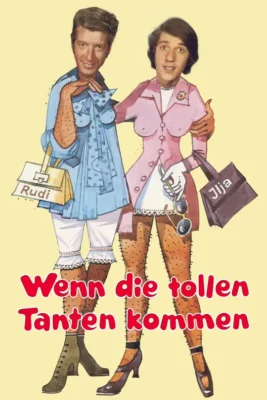 Wenn die tollen Tanten kommen